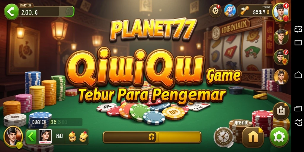 Screenshot utama PLANET77 menampilkan keseruan permainan QiuQiu.